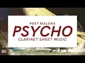 Psycho - Post Malone Clarinet Sheet Music