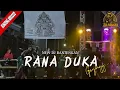 Lagu NEW DJ BANTENGAN‼️RANA DUKA - STYLE KANE VIRAL TIKTOK BY @PANGKIRMXR ft MAHESO LEMBU ASMORO