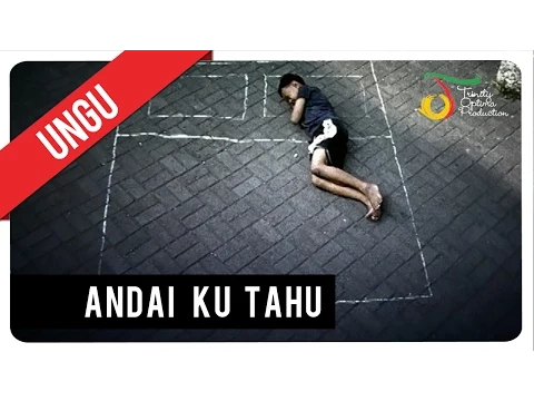 Download MP3 UNGU - Andai Ku Tahu | Official Music Video