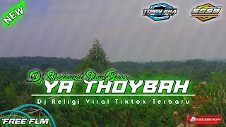 Download Dj Sholawat Ya Thoybah Slow Bass Horeg // Religi Viral Tiktok Terbaru // Style R2 PROJECT MP3