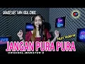 Download Lagu JANGAN PURA PURA - Karaoke Duet Tanpa Vokal Cowok (MANSYUR S) || Cover:Nuri Valeria