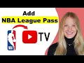 How to Add NBA League Pass on YouTube TV - Full Guide