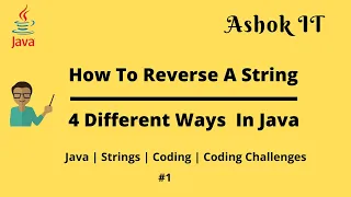 Java Program To Reverse Given String Ashok IT