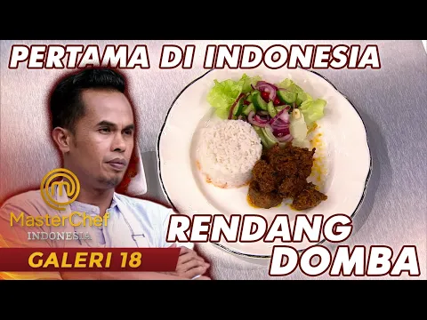 Download MP3 MASTERCHEF INDONESIA - PERTAMA DI INDONESIA RENDANG DOMBA LORD ADI!!! | GALERI 18