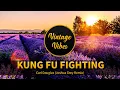 Carl Douglas - Kung Fu Fighting (Joshua Grey Remix)