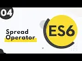 4 Spread Operator Modern JavaScript Syntaxes in Bangla Tutorial