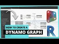 How To Create A Dynamo Graph