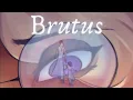 Download Lagu Brutus | OC Animatic