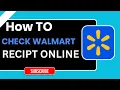How to Check Walmart Receipt Online Step-by-Step Tutorial 2026