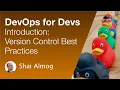 DevOps 4 Devs-Introduction Basic DevOps Tools Version Control git