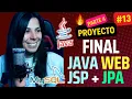 Java WEB TRABAJO INTEGRADOR con JSP HTML CSS JPA - Parte 4 Curso Java EE