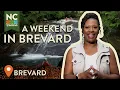 A Weekend in Western North Carolina - Brevard NC North Carolina Weekend