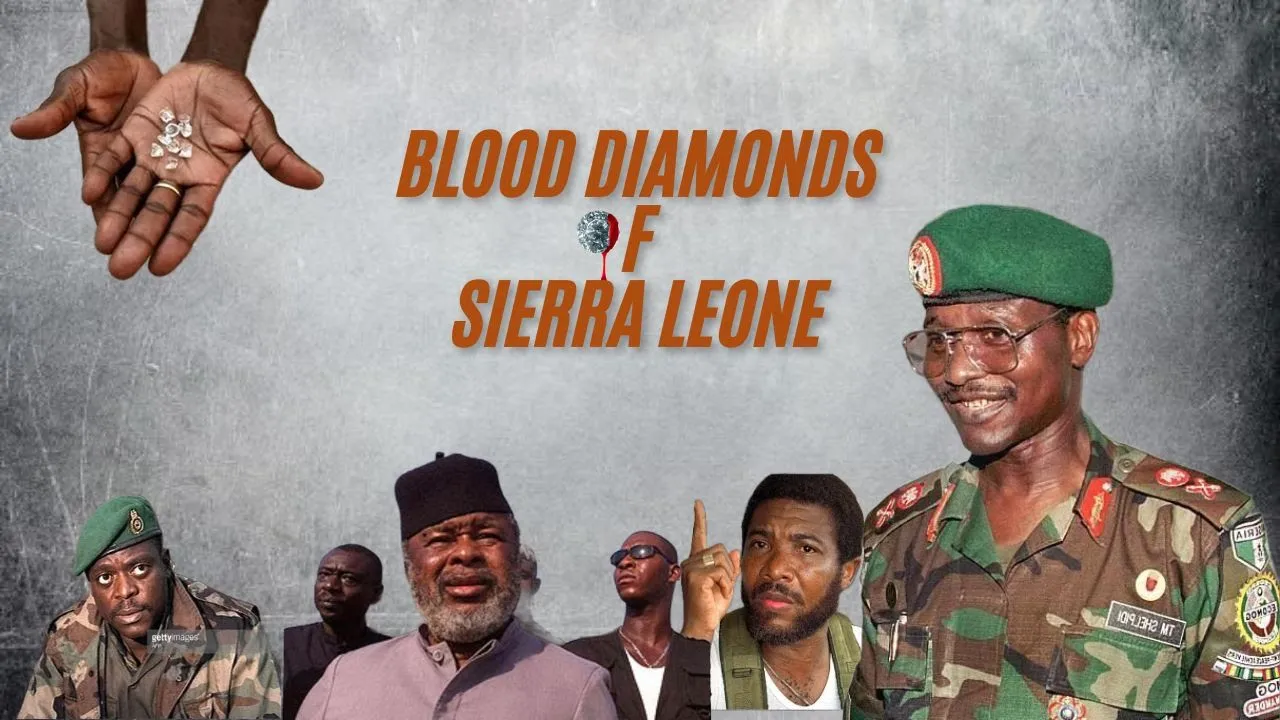 Blood Diamonds: The Sierra Leone Civil War Explained