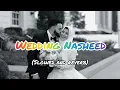 Download Lagu Wedding Nasheed Ringtone | Muhammad Al Mukit | Slowed \u0026 Reverb |