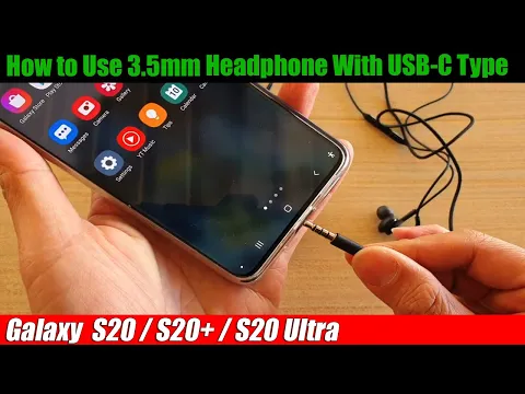 Download MP3 How to Use 3.5mm Headphone With USB-C Type DAC Adapter on Galaxy S20/S20+/ Ultra