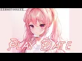 Nightcore - Play Date || Lyrics || Tiktok song
