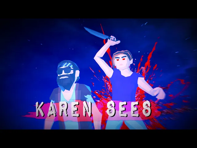 KAREN SEES - Official Game Trailer