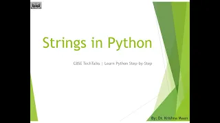 Strings in Python Class CBSE Complete Explanation with Examples