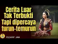 Download Lagu Cerita Luar Tak Terbukti, Tapi Diimani Buta | Petuah Leluhur Jawa Lebih Masuk Akal \u0026 Membumi