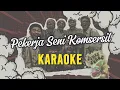 Download Lagu Orkes Taman Bunga - Pekerja Seni Komersil (KARAOKE VERSION)