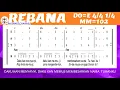 Download Lagu #REBANA#[ DAKU KAN MEMUJI ] -Versi indonsia \u0026 Batak -Partitur lagu Do = E, 4/4,1/4, MM 102