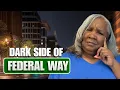 Don t Live in Federal Way Unless You Can Handle These 5 Facts