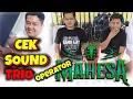 CEK SOUND MAHESA MUSIK DI JOKI TIGA OPERATOR HANDAL (CUMI CUMI AUDIO, DHEHAN PRO, DEL PRODUCTION) 