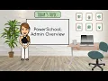 PowerSchool Admin Overview