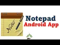 How to use the Notepad App on Android Phone