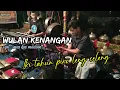 Download Lagu WULAN KENANGAN  SPESIAL KENDANG CAK YAYAN JANDUT