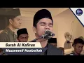Download Lagu Al Kafirun || MUZAMMIL HASBALLAH