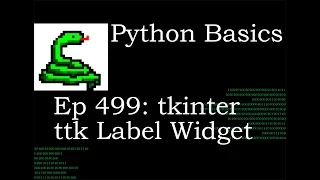 Python Basics Tkinter TTK Label Widget