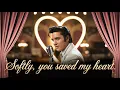 Elvis Presley - Softly, You Saved My Heart | Inspired Vintage 50s 60s Romantic Rock\u0026Soul Love Ballad