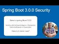 New in Spring Boot 3 0 0 part 01 WebSecurityConfigurerAdapter AuthorizeRequests are Deprecated