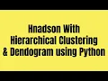 Unsupervised Leraning Handson with Hierarchical Clustering Machine Learning course in Hindi
