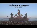 Rufus Du Sol x Remind - Look Around Underwater (ABYY Edit)