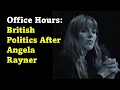 Download Lagu Office Hours: British Politics After Angela Rayner