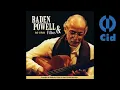 Baden Powell & Filhos - Gente Humilde -GRAVADORA CID