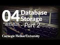 04 - Database Storage 2 CMU Intro to Database Systems Fall 2022