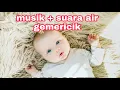 Download Lagu MUSIK PENGANTAR TIDUR BAYI# 🎶 1 jam musik dengan suara gemericik air