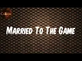 Future - Married To The Game (Lyrics)