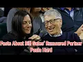 Facts About Bill Gates Rumoured Partner - Paula Hurd