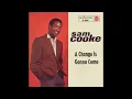 Sam Cooke - A Change Is Gonna Come (2023 Stereo Remaster)