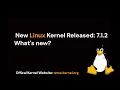Linux Kernel 7 1 2 Explained in 3 Minutes What s New