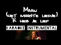 Lagu Maan (het mooiste liedje) - ik heb je lief     , instrumental met tekst