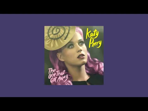 Download MP3 katy perry - the one that got away (sped up)