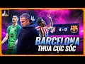 Lagu SỐC!!! ĐÊM KINH HOÀNG CỦA BARCELONA