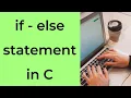 if else statement in C Hands-on C Programming