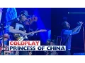 Lagu Coldplay - 'Princess Of China' (Live At The Jingle Bell Ball 2015)