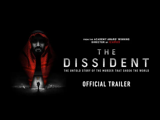 THE DISSIDENT | Official Trailer | Coming Soon